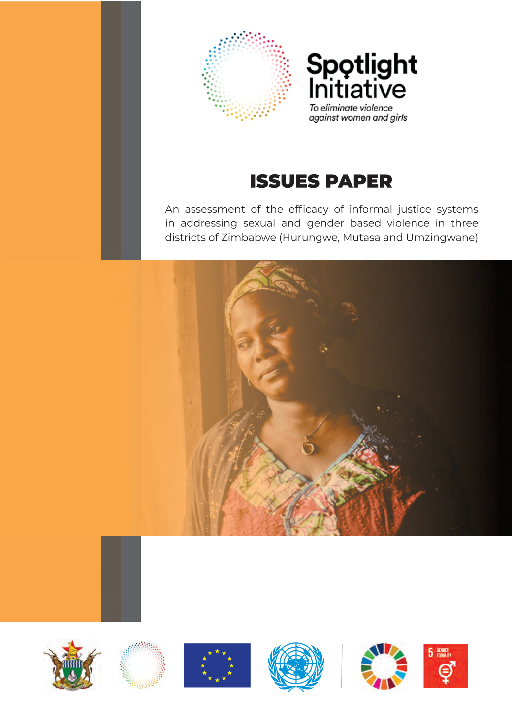 Issues Paper: An Assessment of the Efficacy of Informal Justice Systems in Addressing SGBV in Three Districts of Zimbabwe (Hurungwe, Mutasa and Umzingwane)