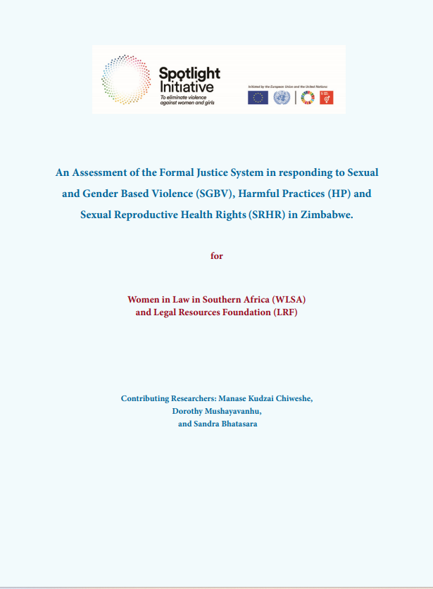 Assessment of the Formal Justice System in Responding to SGBV, Harmful Practices and SRHR in Zimbabwe